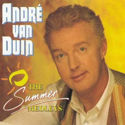 Poslechněte si The Summer Medleys od interpreta Andre Van Duin