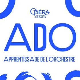 ADO - First lyric youth orchestra of the Paris Opera