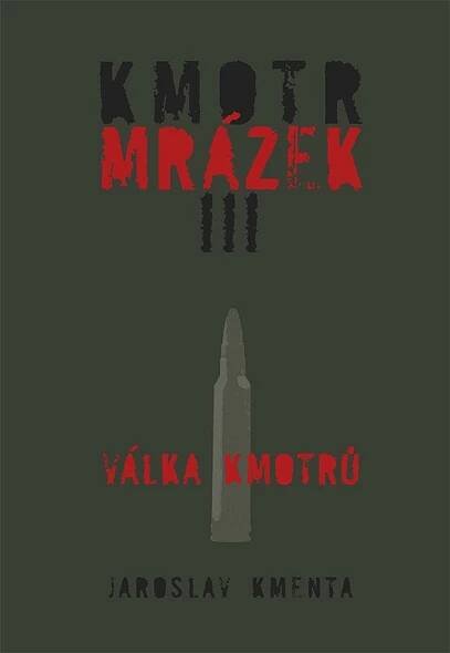 Kmotr Mrázek III - Jaroslav Kmenta